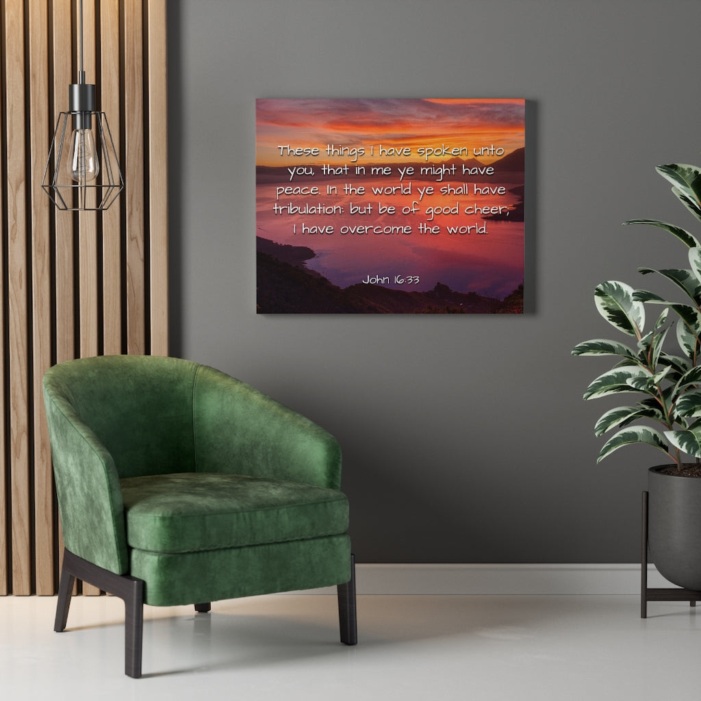 Scripture Walls Peace In The World John 16:33 Bible Verse Canvas Christian Wall Art Ready to Hang Unframed-Express Your Love Gifts