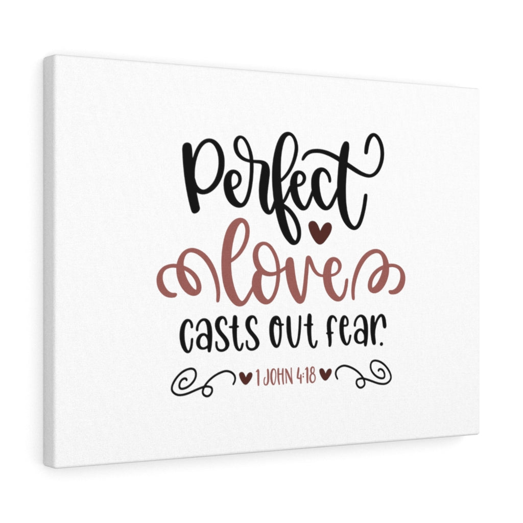 Scripture Walls Perfect Love 1 John 4:18 Bible Verse Canvas Christian Wall Art Ready to Hang Unframed-Express Your Love Gifts