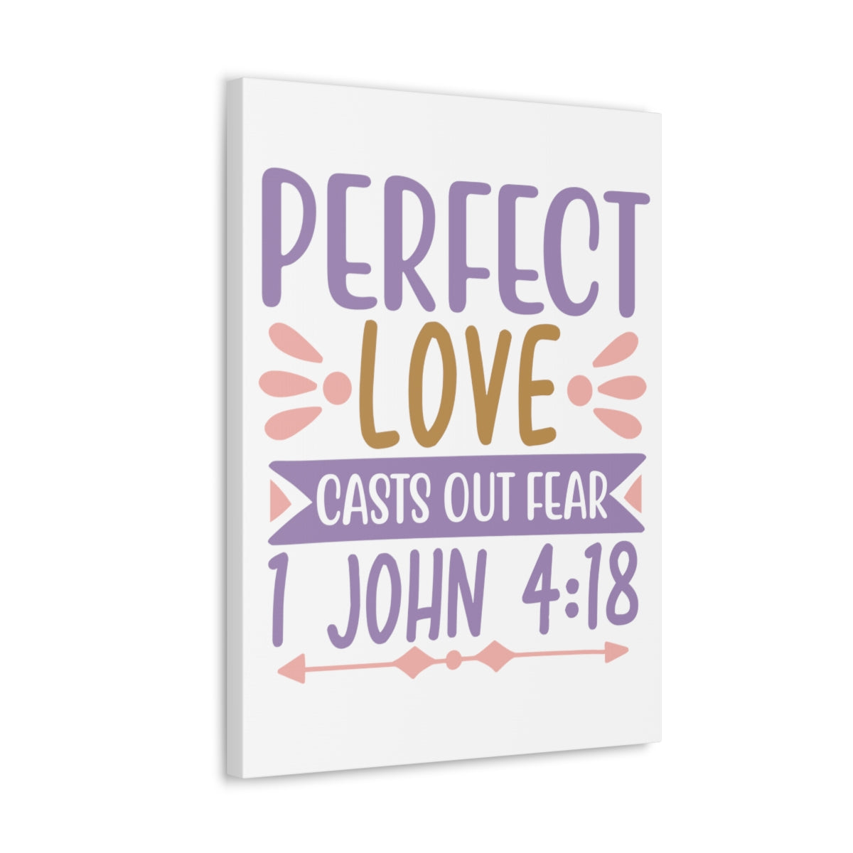 Scripture Walls Perfect Love Casts 1 John 4:18 Christian Wall Art Print Ready to Hang Unframed-Express Your Love Gifts