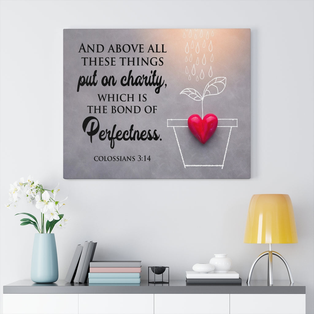 Scripture Walls Perfectness Colossians 3:14 Scripture Bible Verse Canvas Christian Wall Art Ready to Hang Unframed-Express Your Love Gifts