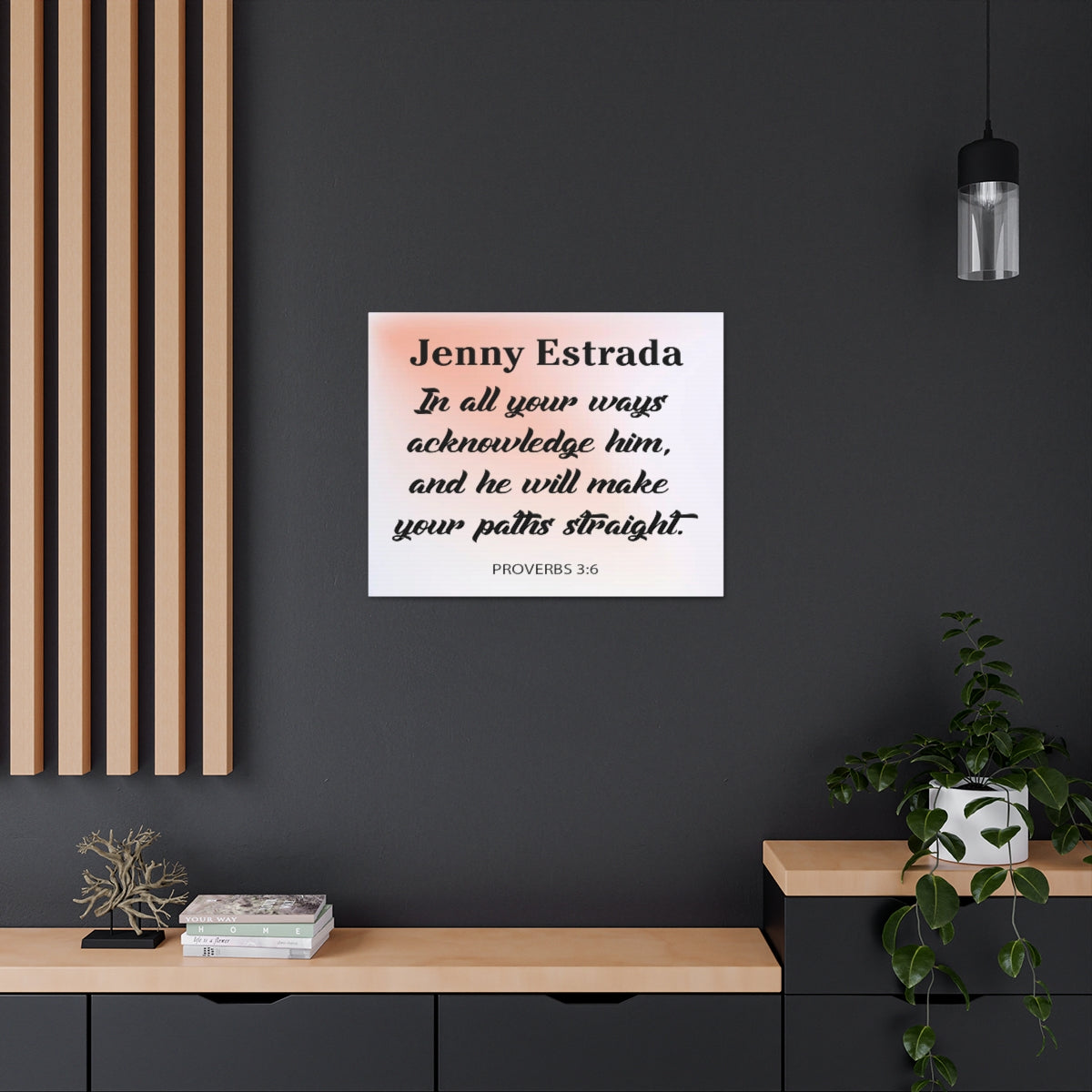 Scripture Walls Personalized In All Your Ways Proverbs 3:6 Christian Wall Art Bible Verse Print Ready to Hang Unframed-Express Your Love Gifts