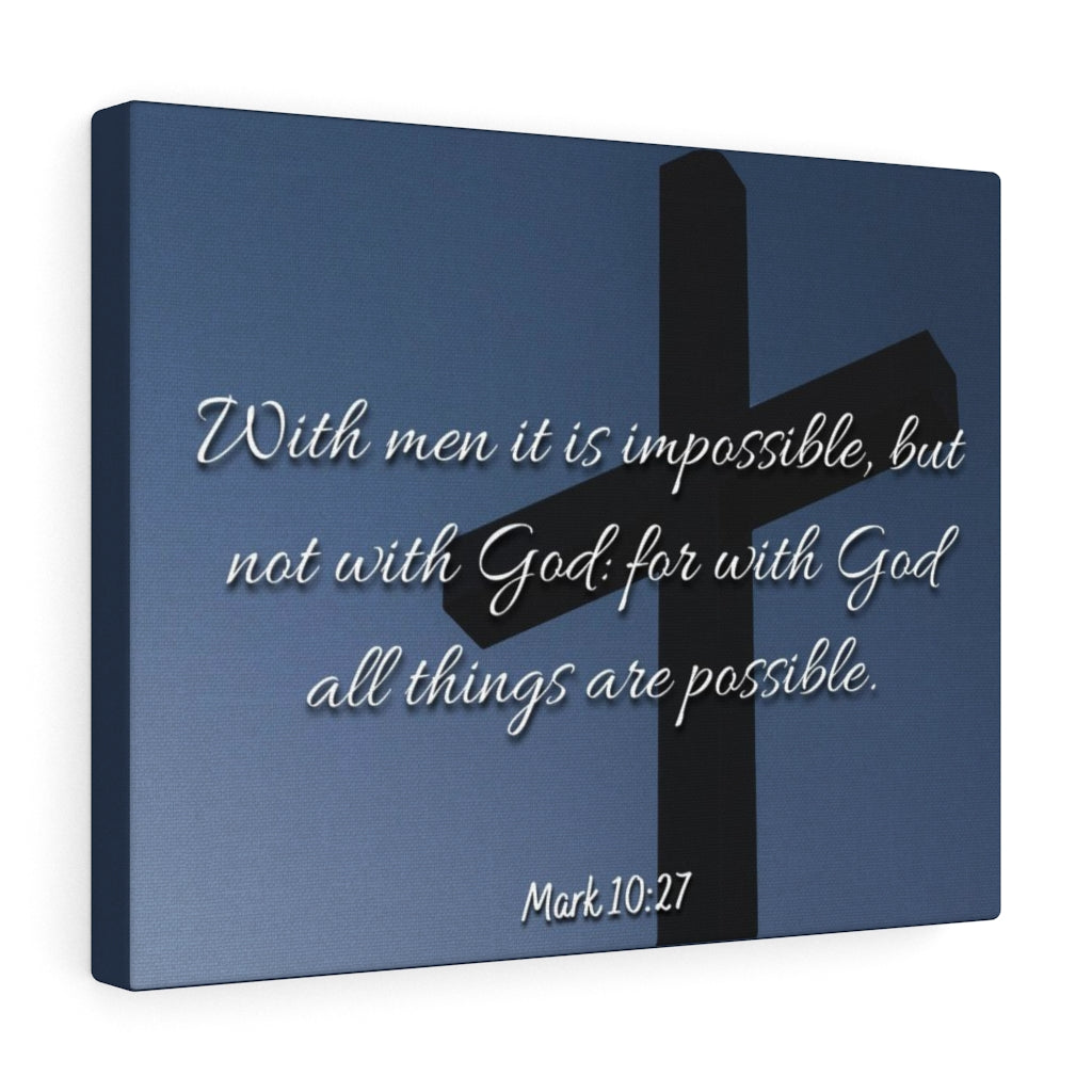 Scripture Walls Possible Mark 10:27 Bible Verse Canvas Christian Wall Art Ready to Hang Unframed-Express Your Love Gifts