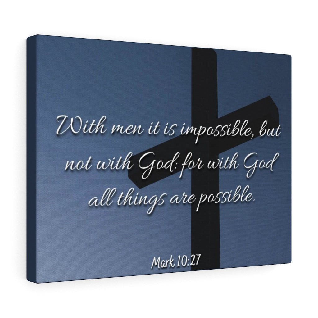 Scripture Walls Possible Mark 10:27 Bible Verse Canvas Christian Wall Art Ready to Hang Unframed-Express Your Love Gifts
