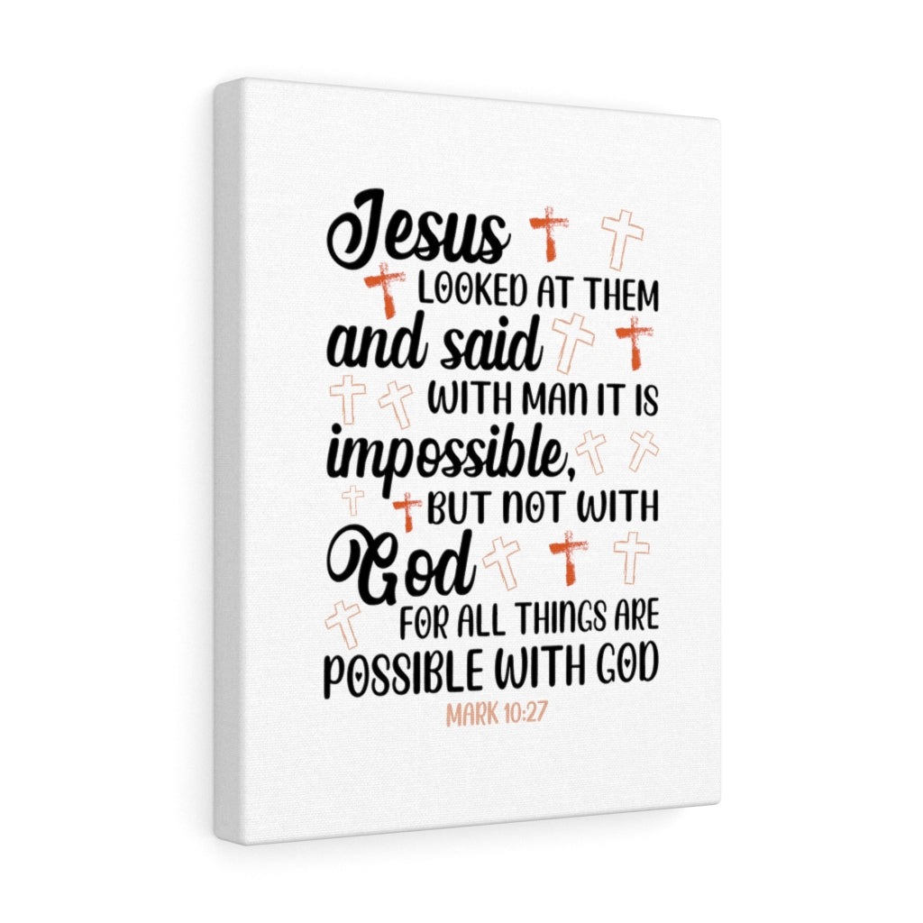 Scripture Walls Possible With God Mark 10:27 Bible Verse Canvas Christian Wall Art Ready to Hang Unframed-Express Your Love Gifts