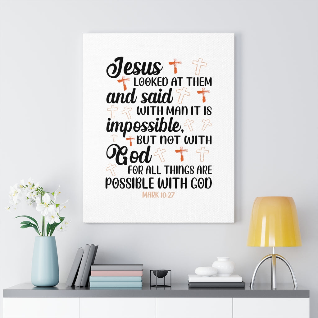 Scripture Walls Possible With God Mark 10:27 Bible Verse Canvas Christian Wall Art Ready to Hang Unframed-Express Your Love Gifts