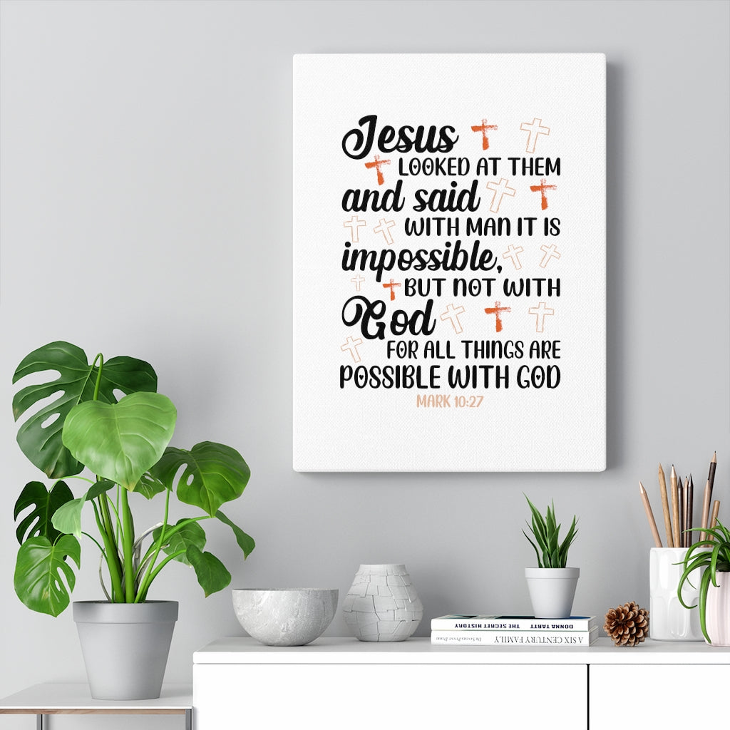 Scripture Walls Possible With God Mark 10:27 Bible Verse Canvas Christian Wall Art Ready to Hang Unframed-Express Your Love Gifts