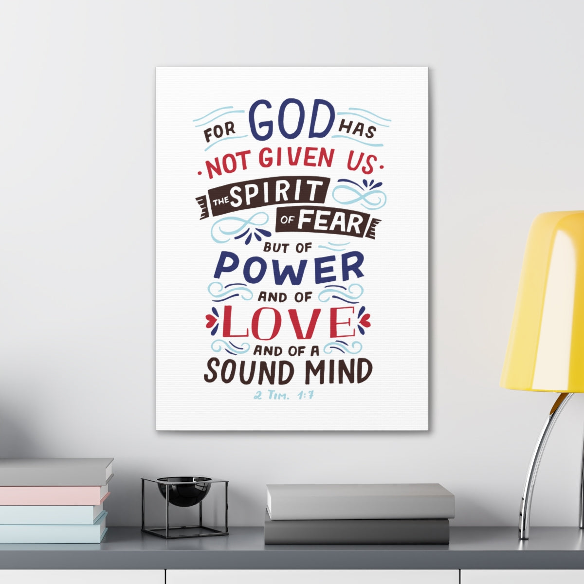 Scripture Walls Power Of Love 2 timothy 1:7 Christian Wall Art Bible Verse Print Ready to Hang Unframed-Express Your Love Gifts