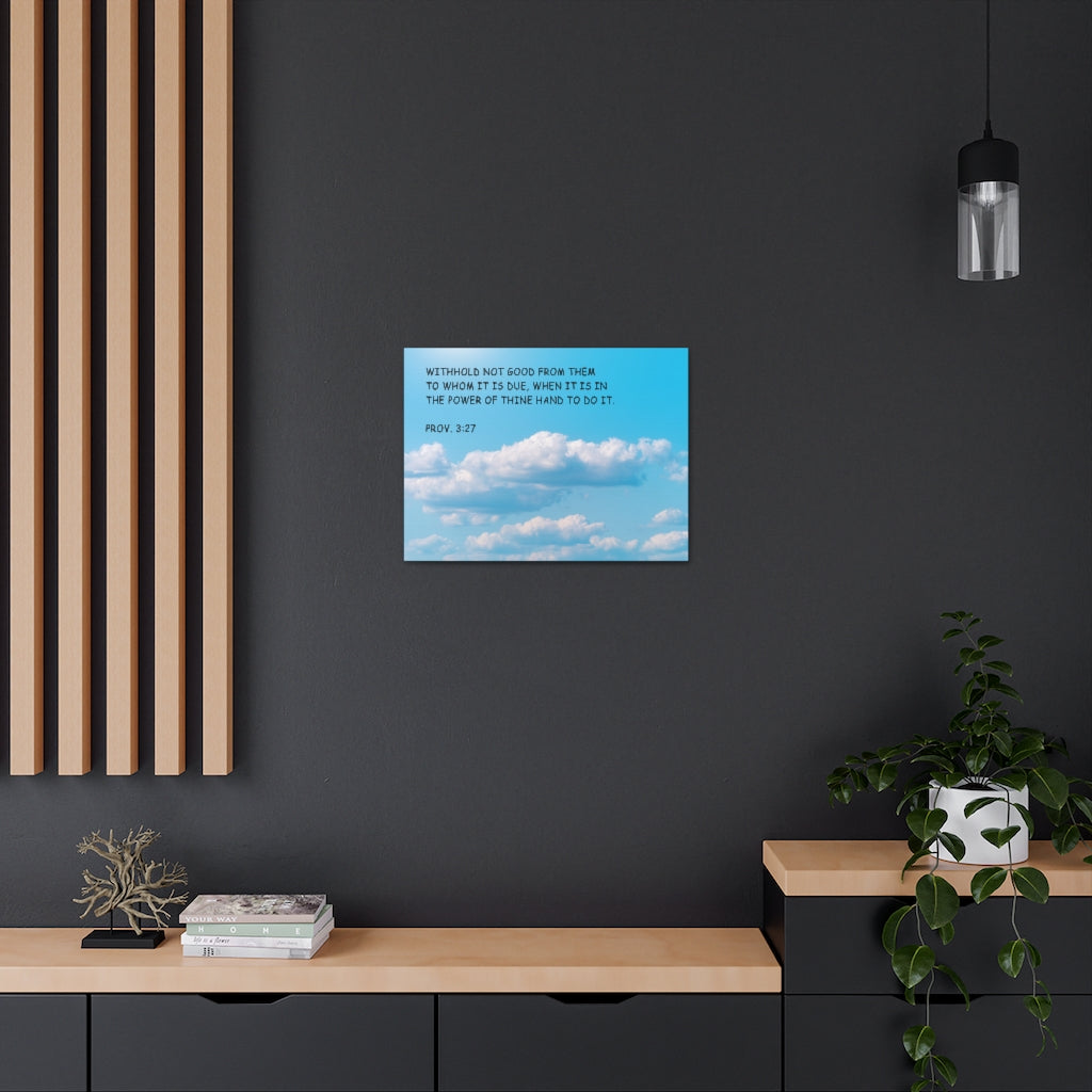 Scripture Walls Power Of Thine Proverbs 3:27 Bible Verse Canvas Christian Wall Art Ready to Hang Unframed-Express Your Love Gifts