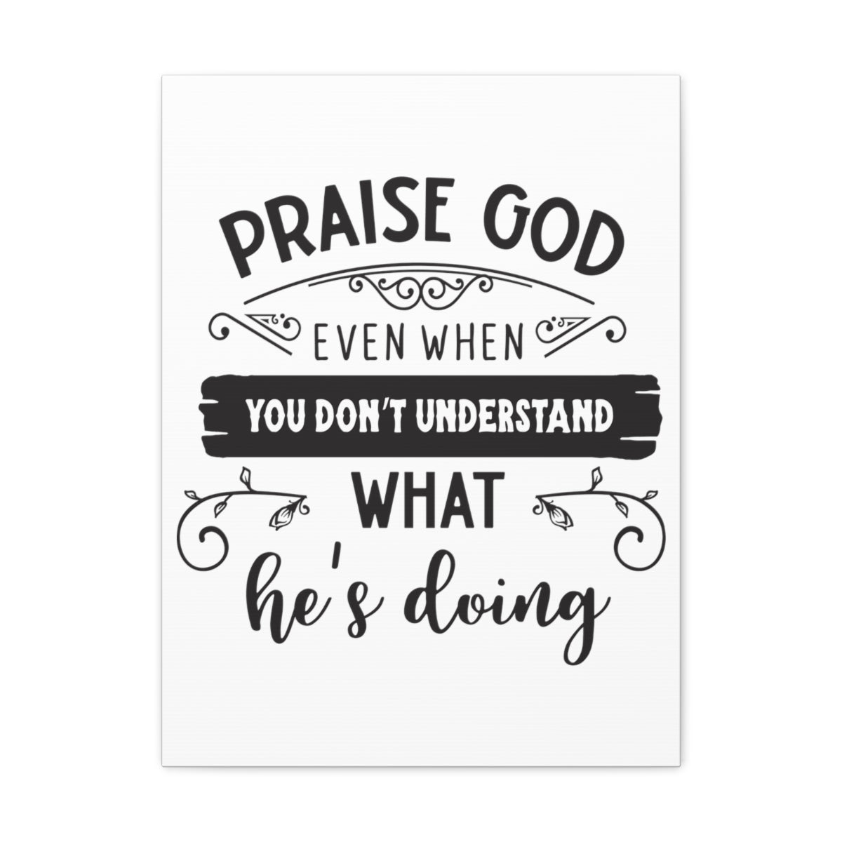 Scripture Walls Praise God Even Psalm 103:1 Christian Wall Art Print Ready to Hang Unframed-Express Your Love Gifts