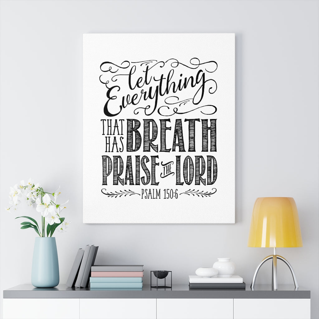 Scripture Walls Praise The Lord Pencil Psalm 150:6 Bible Verse Canvas Christian Wall Art Ready to Hang Unframed-Express Your Love Gifts