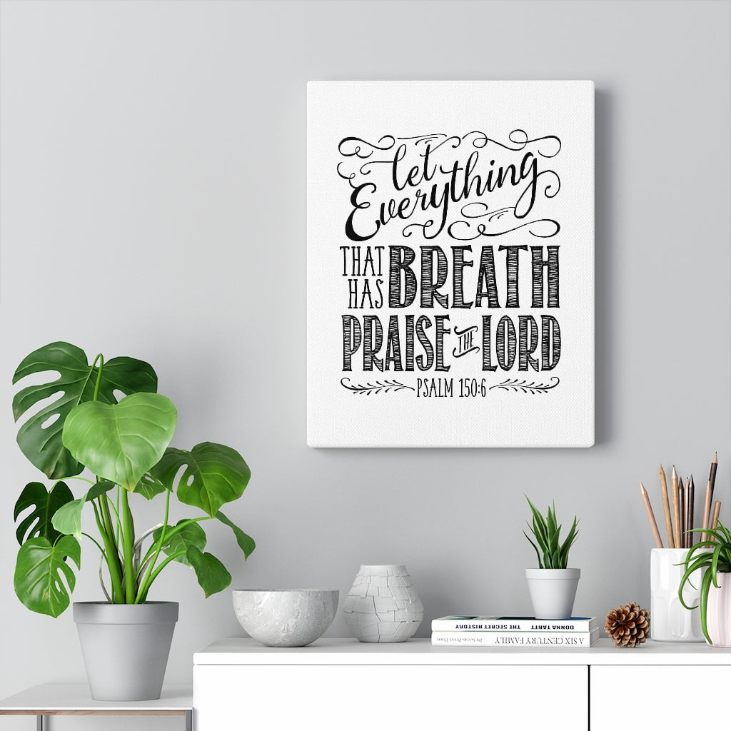Scripture Walls Praise The Lord Pencil Psalm 150:6 Bible Verse Canvas Christian Wall Art Ready to Hang Unframed-Express Your Love Gifts