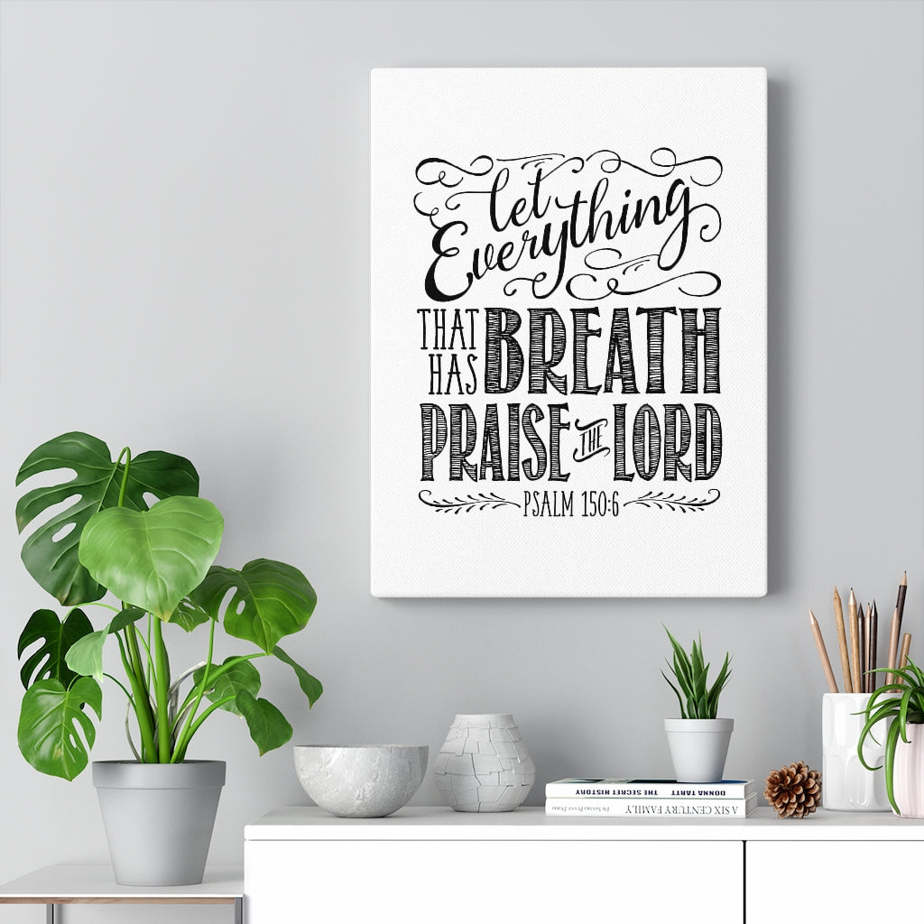 Scripture Walls Praise The Lord Pencil Psalm 150:6 Bible Verse Canvas Christian Wall Art Ready to Hang Unframed-Express Your Love Gifts