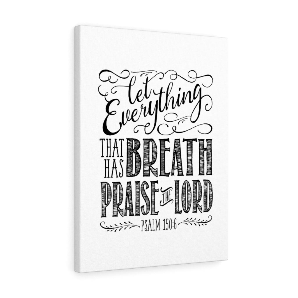 Scripture Walls Praise The Lord Pencil Psalm 150:6 Bible Verse Canvas Christian Wall Art Ready to Hang Unframed-Express Your Love Gifts