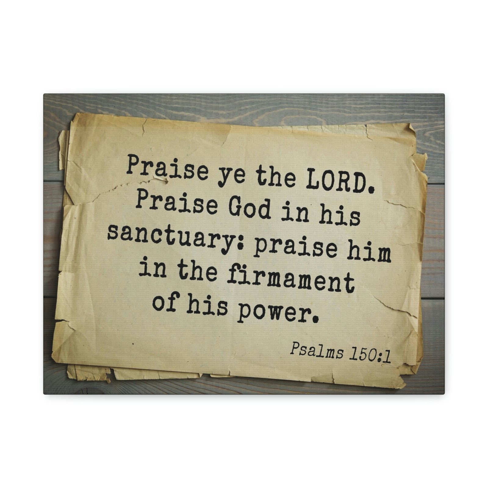 Scripture Walls Praise The Lord Psalms 150:1 Bible Verse Canvas Christian Wall Art Bible Verse Print Ready To Hang Unframed-Express Your Love Gifts