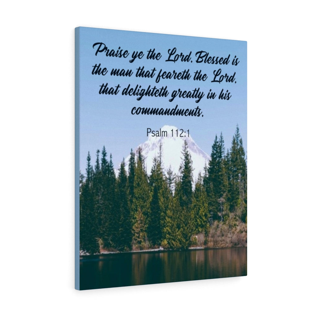 Scripture Walls Praise Ye The Lord Psalm 112:1 Bible Verse Canvas Christian Wall Art Ready to Hang Unframed-Express Your Love Gifts