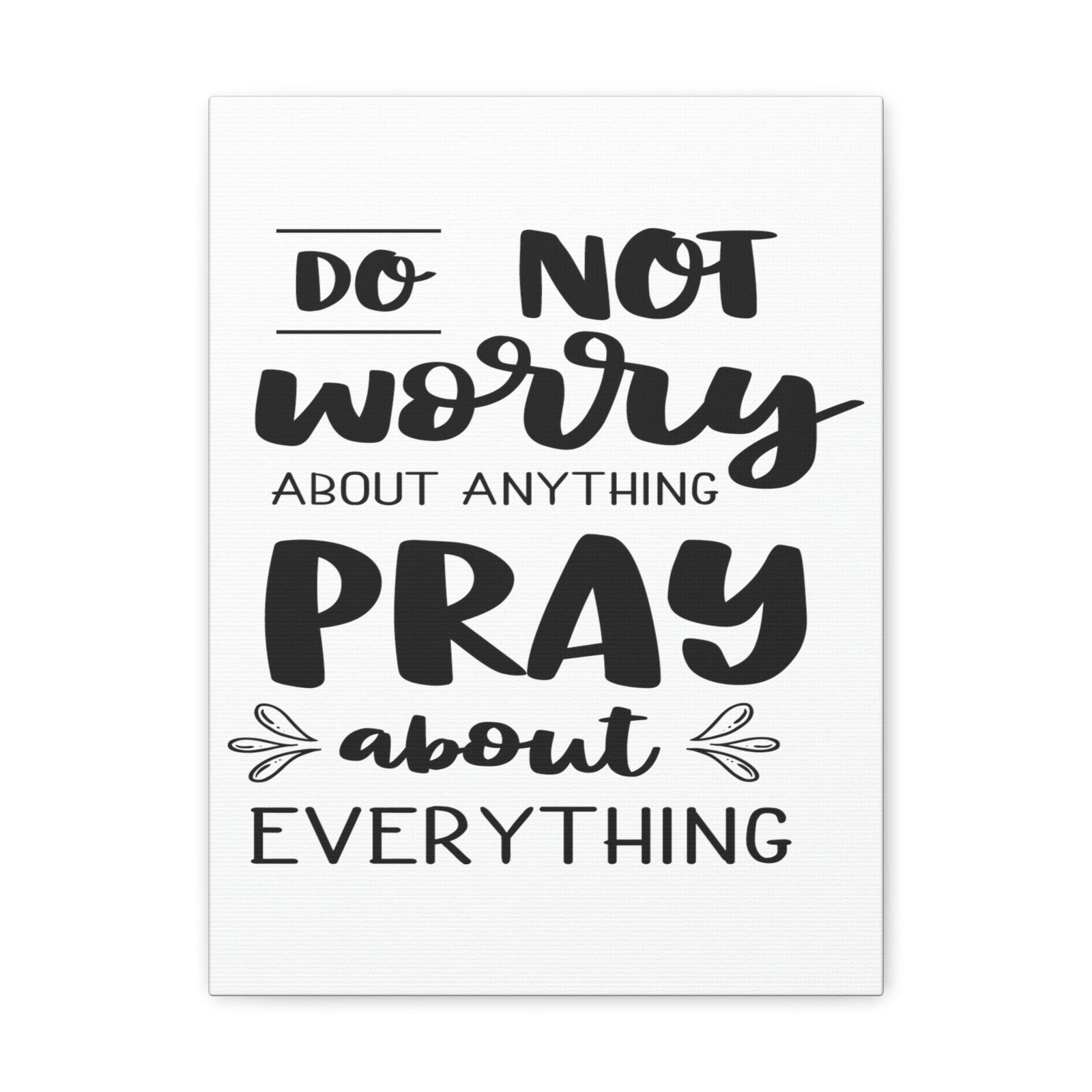 Scripture Walls Pray About Anything Philippians 4:7 Christian Wall Art Print Ready to Hang Unframed-Express Your Love Gifts