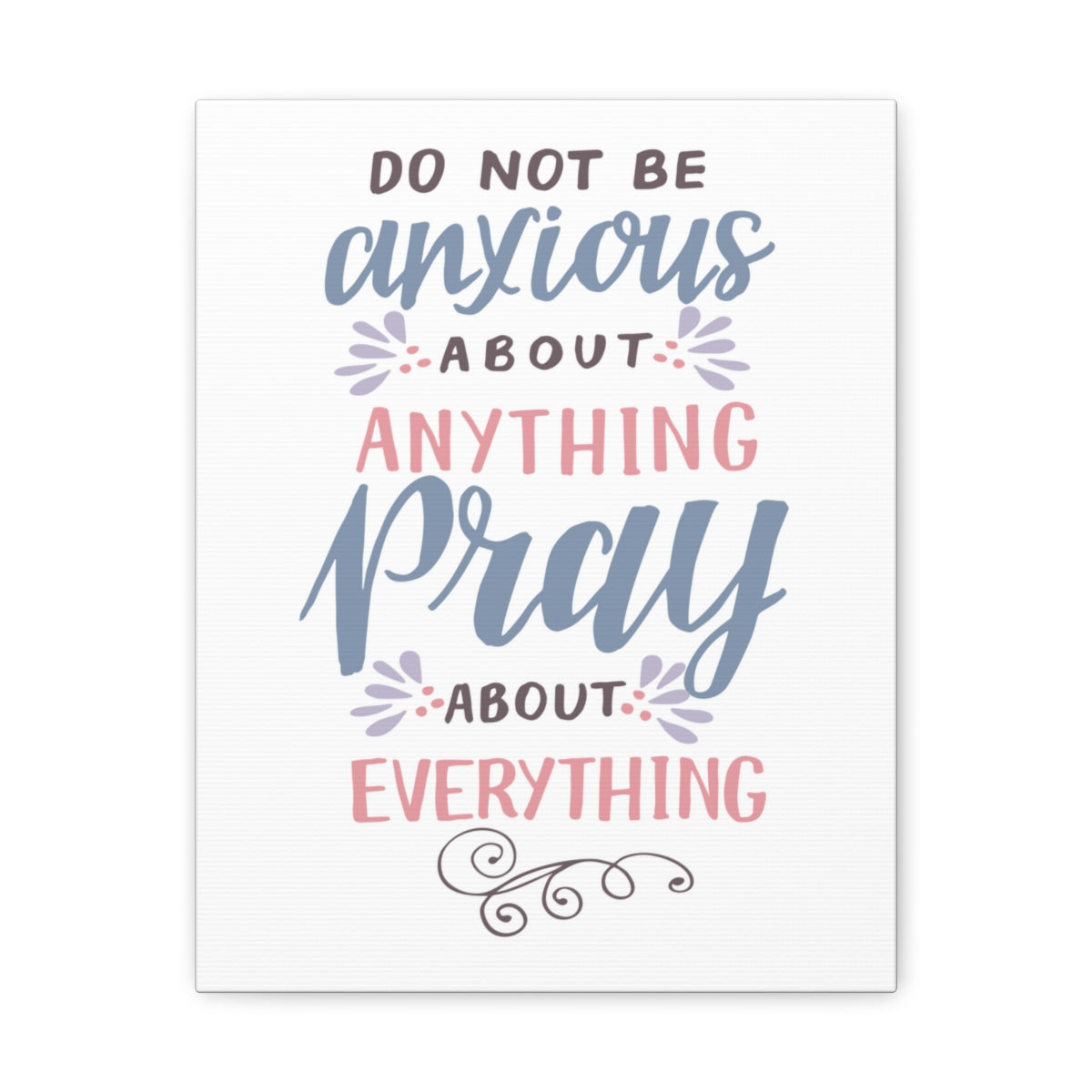 Scripture Walls Pray About Everything Job 22:27 Christian Wall Art Bible Verse Print Ready to Hang Unframed-Express Your Love Gifts