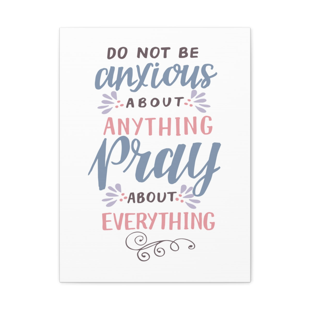 Scripture Walls Pray About Everything Job 22:27 Christian Wall Art Bible Verse Print Ready to Hang Unframed-Express Your Love Gifts