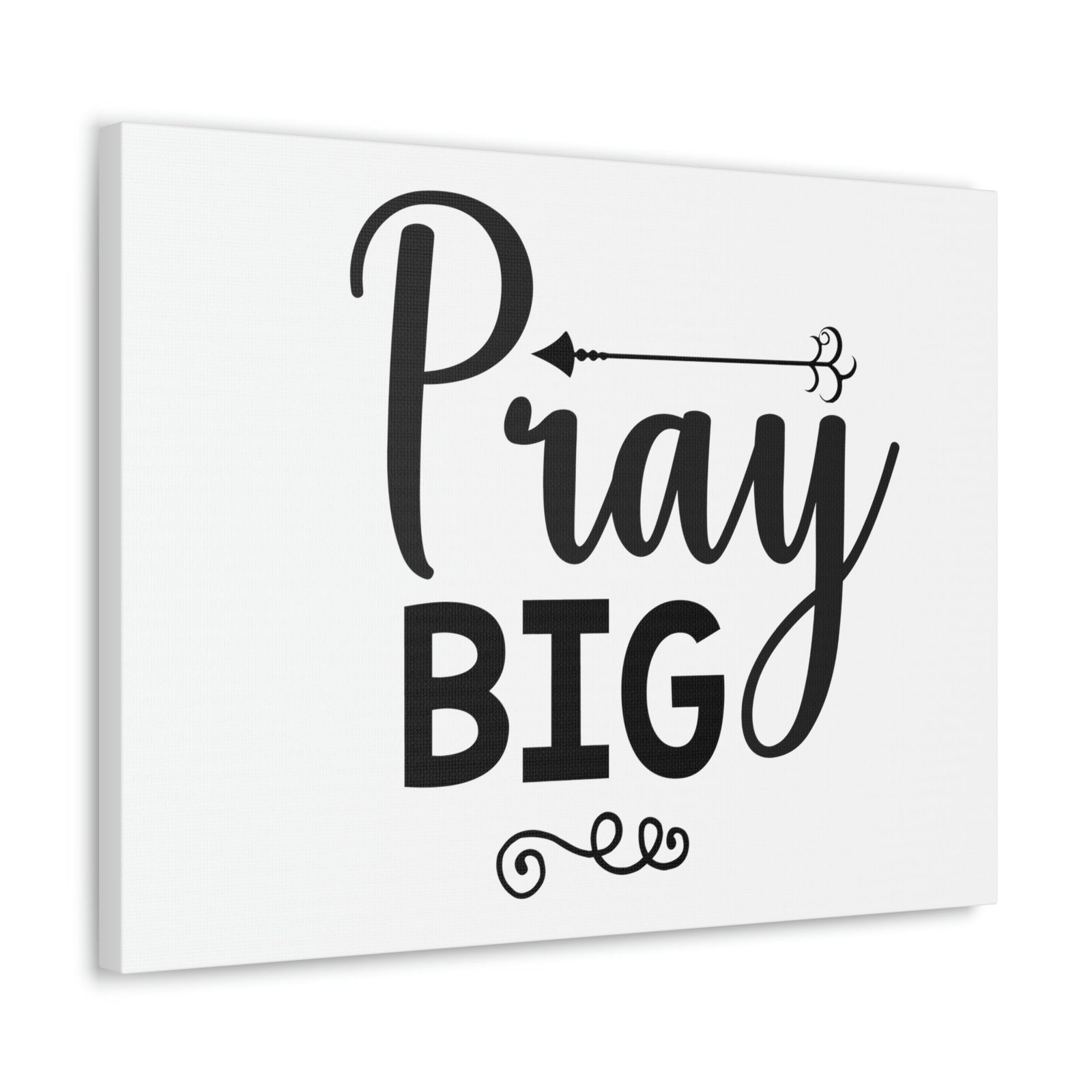 Scripture Walls Pray Big Matthew 7:7 Christian Wall Art Print Ready to Hang Unframed-Express Your Love Gifts