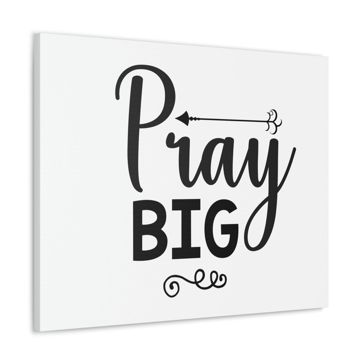 Scripture Walls Pray Big Matthew 7:7 Christian Wall Art Print Ready to Hang Unframed-Express Your Love Gifts