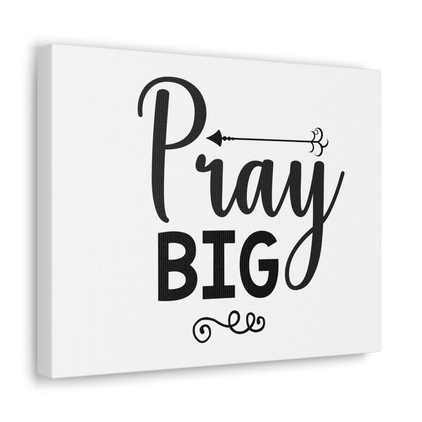 Scripture Walls Pray Big Matthew 7:7 Christian Wall Art Print Ready to Hang Unframed-Express Your Love Gifts