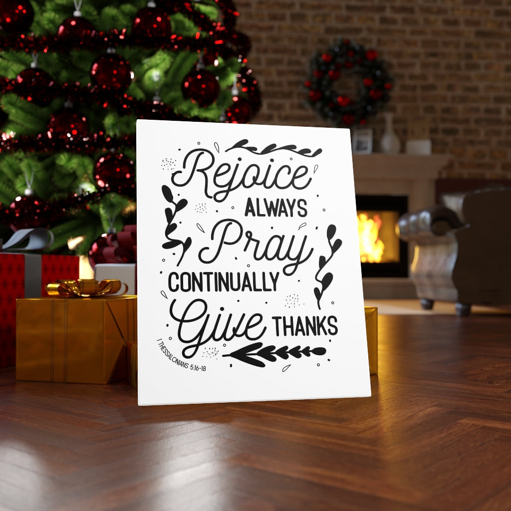 Scripture Walls Pray Continually 1 Thessalonians 5:16-18 Bible Verse Canvas Christian Wall Art Ready to Hang Unframed-Express Your Love Gifts