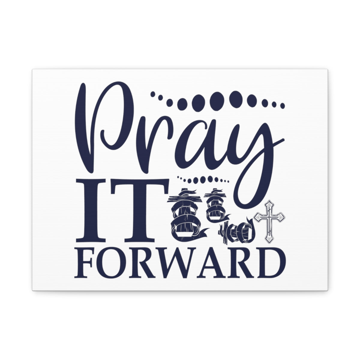 Scripture Walls Pray It Forward James 5:16 Christian Wall Art Print Ready to Hang Unframed-Express Your Love Gifts