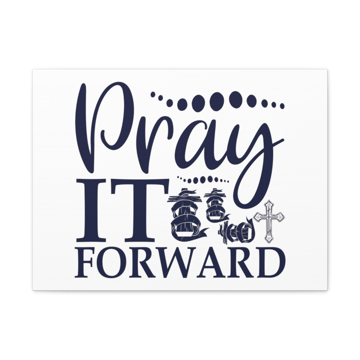 Scripture Walls Pray It Forward James 5:16 Christian Wall Art Print Ready to Hang Unframed-Express Your Love Gifts