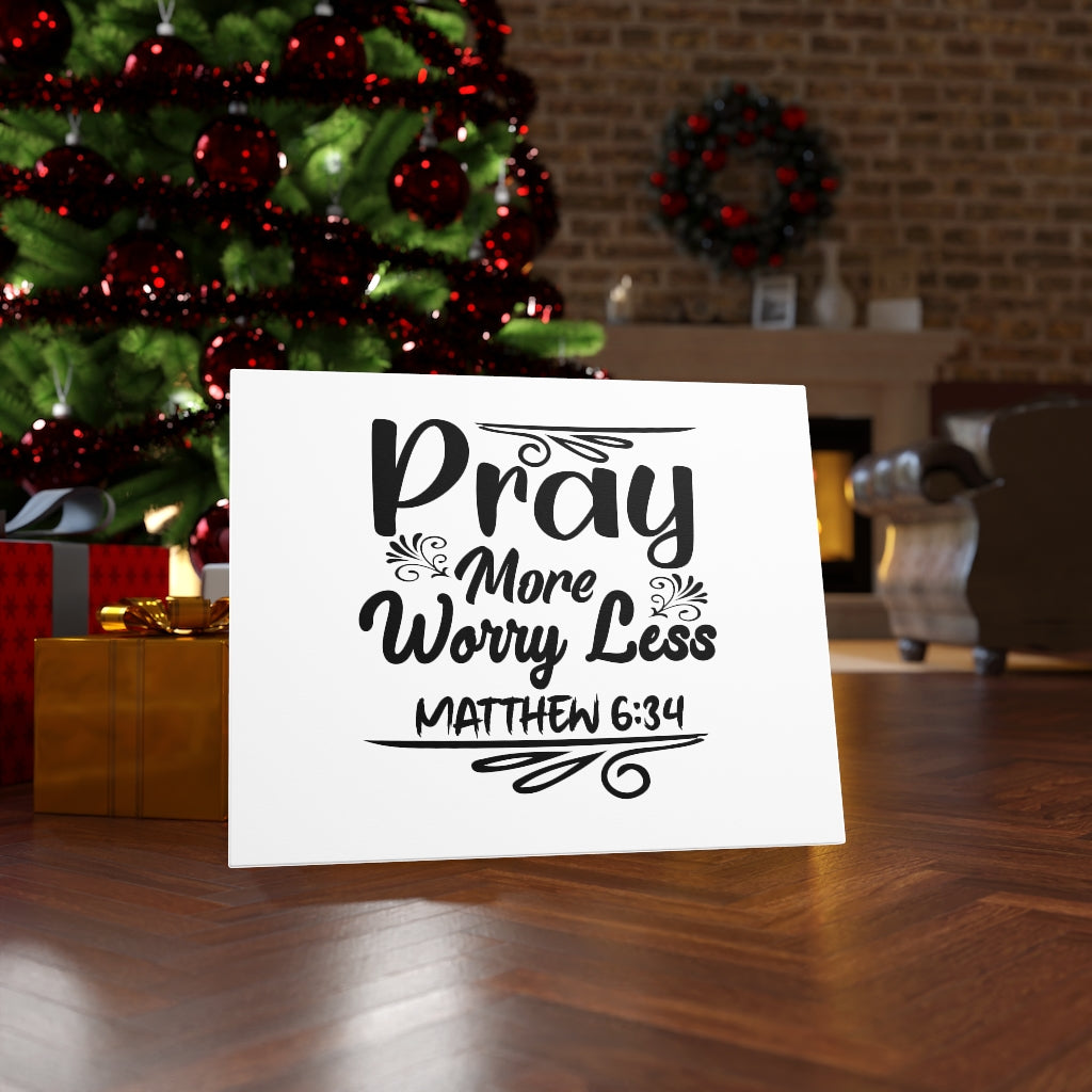 Scripture Walls Pray More Worry Less Matthew 6:34 Bible Verse Canvas Christian Wall Art Ready to Hang Unframed-Express Your Love Gifts