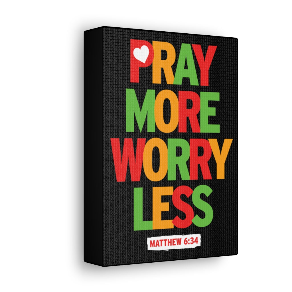 Scripture Walls Pray More Worry Less Matthew 6:34 Christian Wall Art Bible Verse Print Ready To Hang Unframed-Express Your Love Gifts