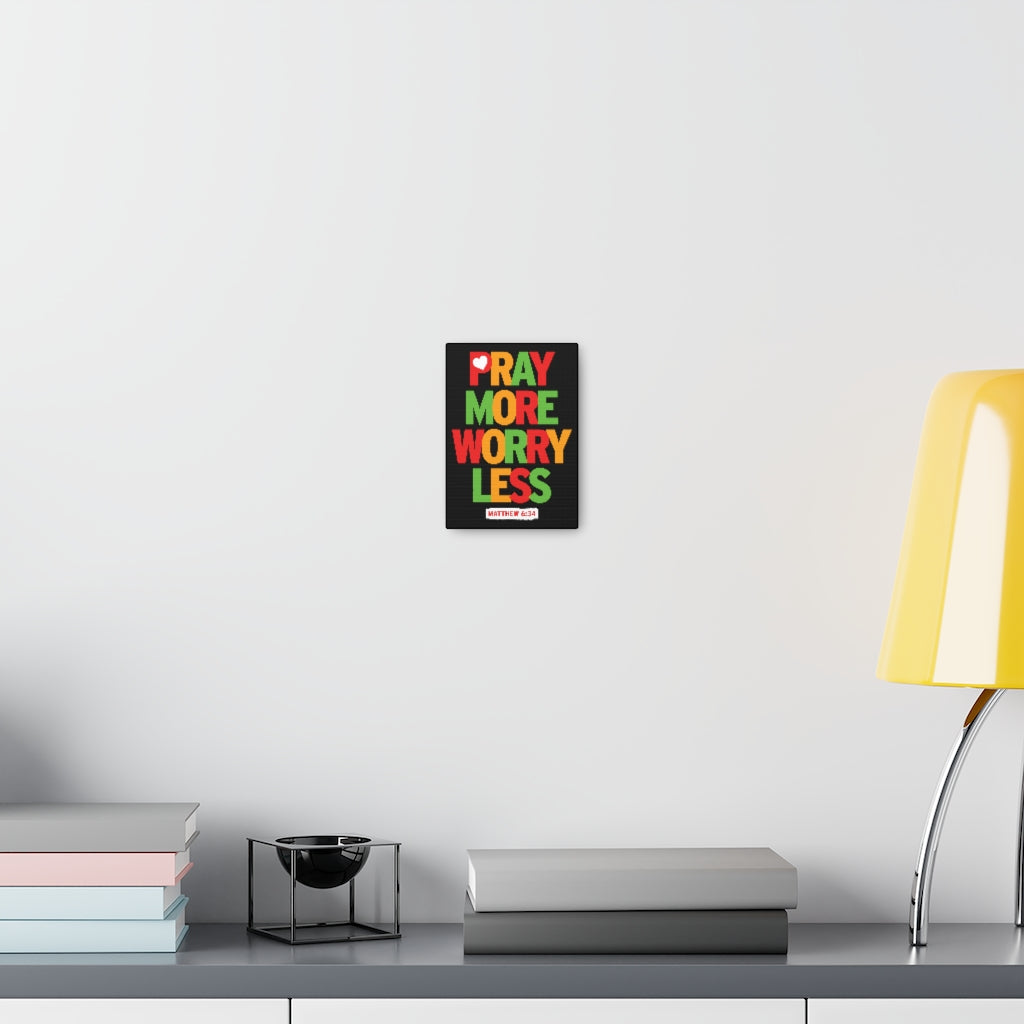 Scripture Walls Pray More Worry Less Matthew 6:34 Christian Wall Art Bible Verse Print Ready To Hang Unframed-Express Your Love Gifts