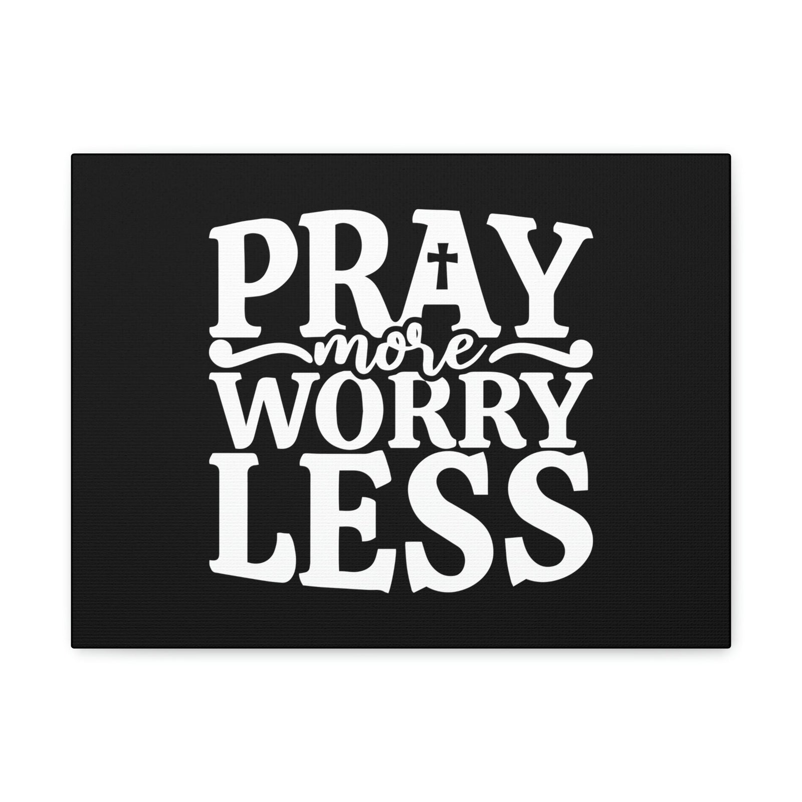 Scripture Walls Pray More Worry Less Philippians 4:6 Black Cross Christian Wall Art Bible Verse Print Ready to Hang Unframed-Express Your Love Gifts