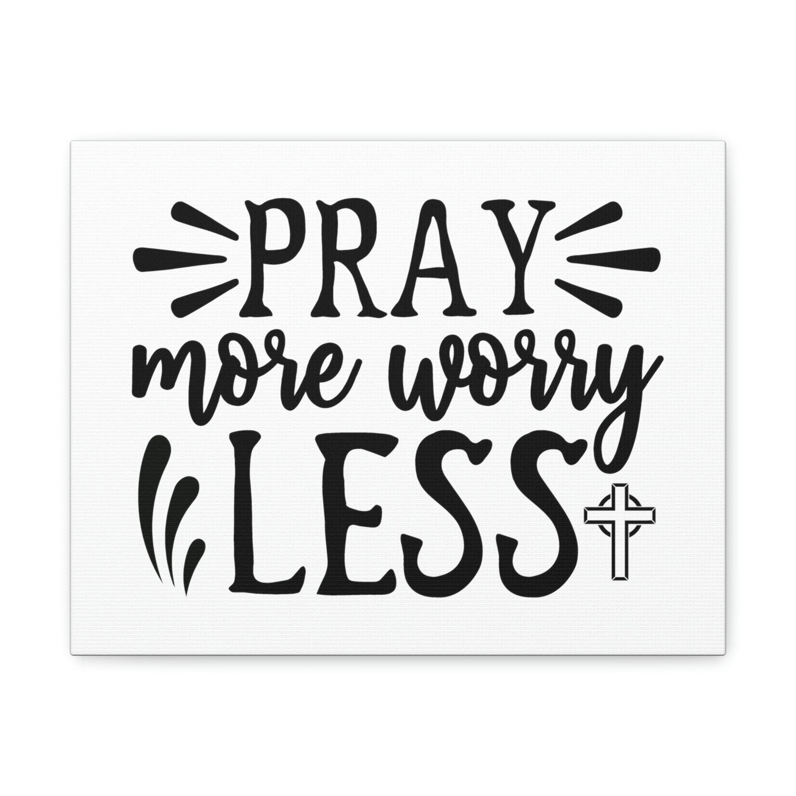 Scripture Walls Pray More Worry Less Psalm 34:4 Christian Wall Art Print Ready to Hang Unframed-Express Your Love Gifts