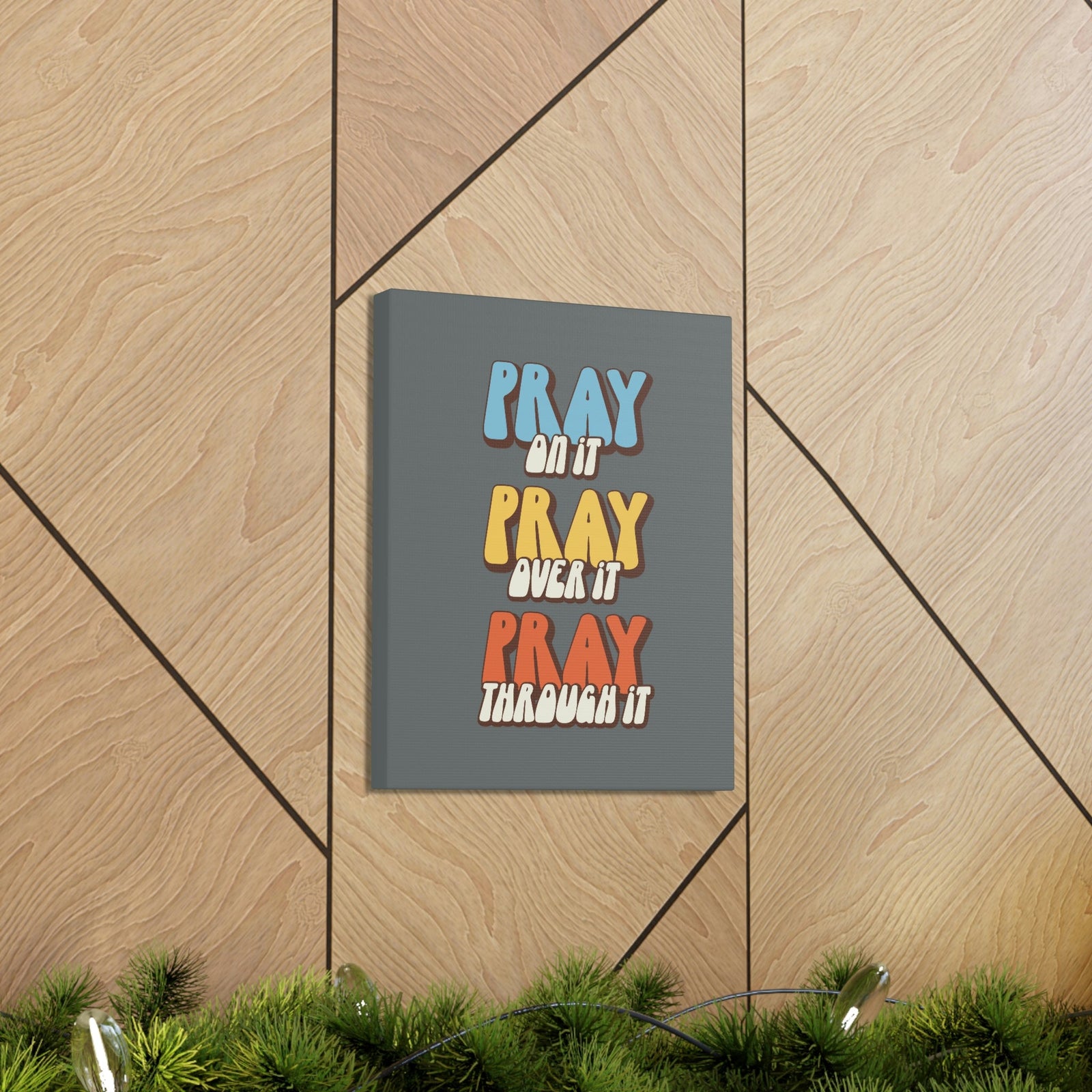 Scripture Walls Pray Through It 1 Thessalonians 5:16 Gray Bible Canvas Christian Wall Art Ready to Hang Unframed-Express Your Love Gifts