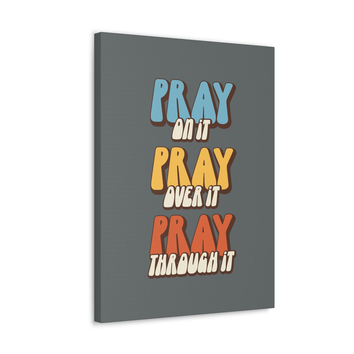 Scripture Walls Pray Through It 1 Thessalonians 5:16 Gray Bible Canvas Christian Wall Art Ready to Hang Unframed-Express Your Love Gifts