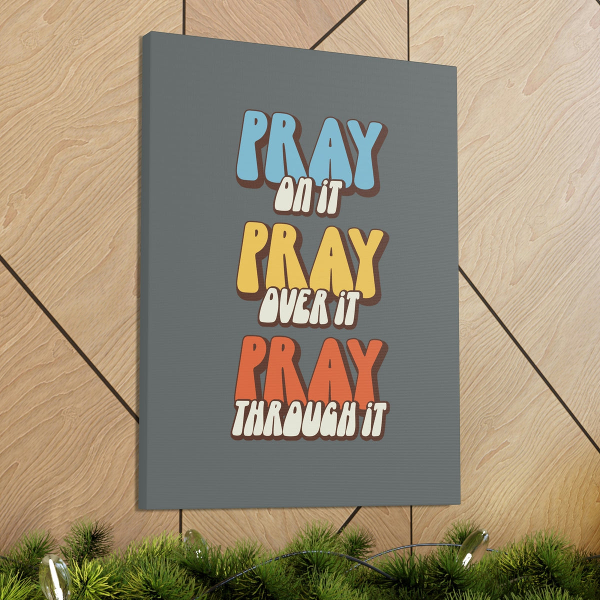 Scripture Walls Pray Through It 1 Thessalonians 5:16 Gray Bible Canvas Christian Wall Art Ready to Hang Unframed-Express Your Love Gifts