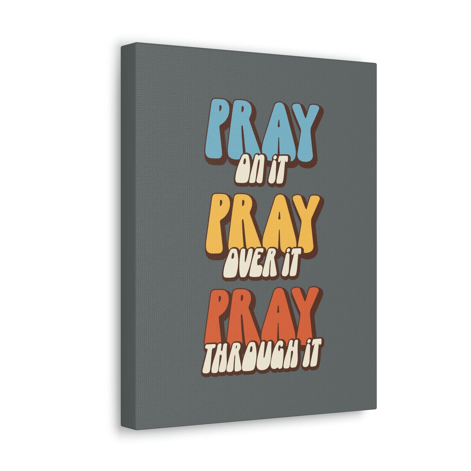 Scripture Walls Pray Through It 1 Thessalonians 5:16 Gray Bible Canvas Christian Wall Art Ready to Hang Unframed-Express Your Love Gifts