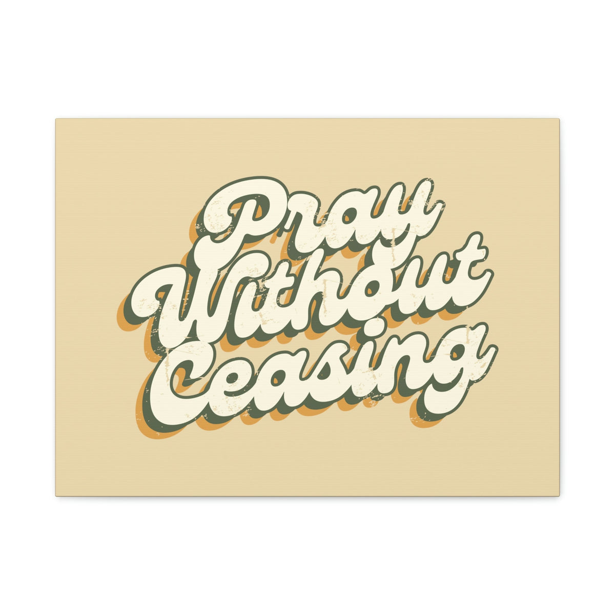 Scripture Walls Pray Without Ceasing 1 Thessalonians 5:17 90's Christian Wall Art Bible Verse Print Ready to Hang Unframed-Express Your Love Gifts