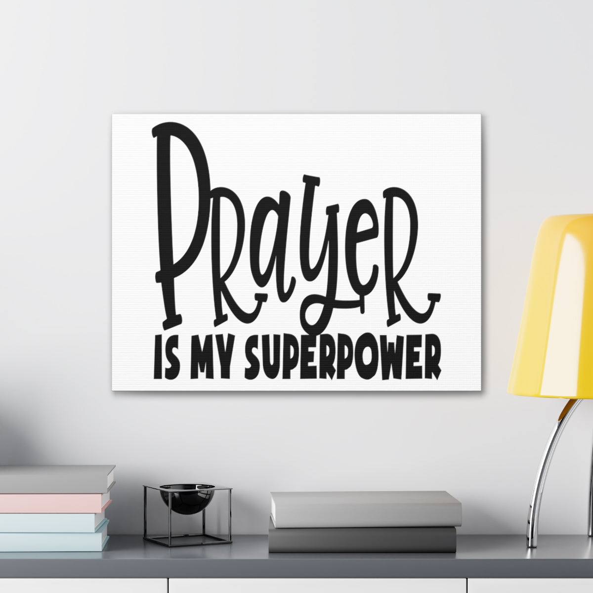 Scripture Walls Prayer Is My Superpower Mark 9:29 Christian Wall Art Print Ready to Hang Unframed-Express Your Love Gifts