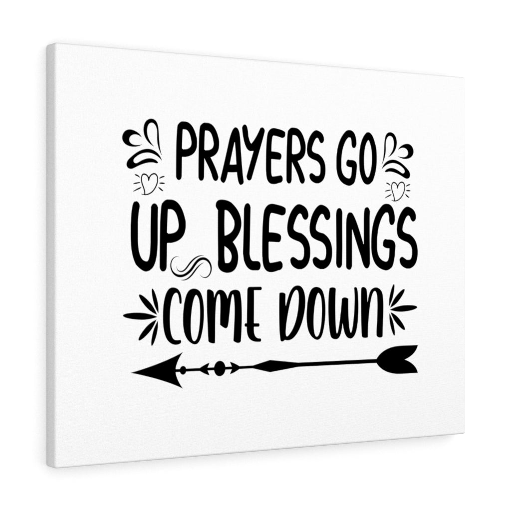 Scripture Walls Prayers Go Up Blessings Come Down Bible Verse Canvas Christian Wall Art Ready to Hang Unframed-Express Your Love Gifts