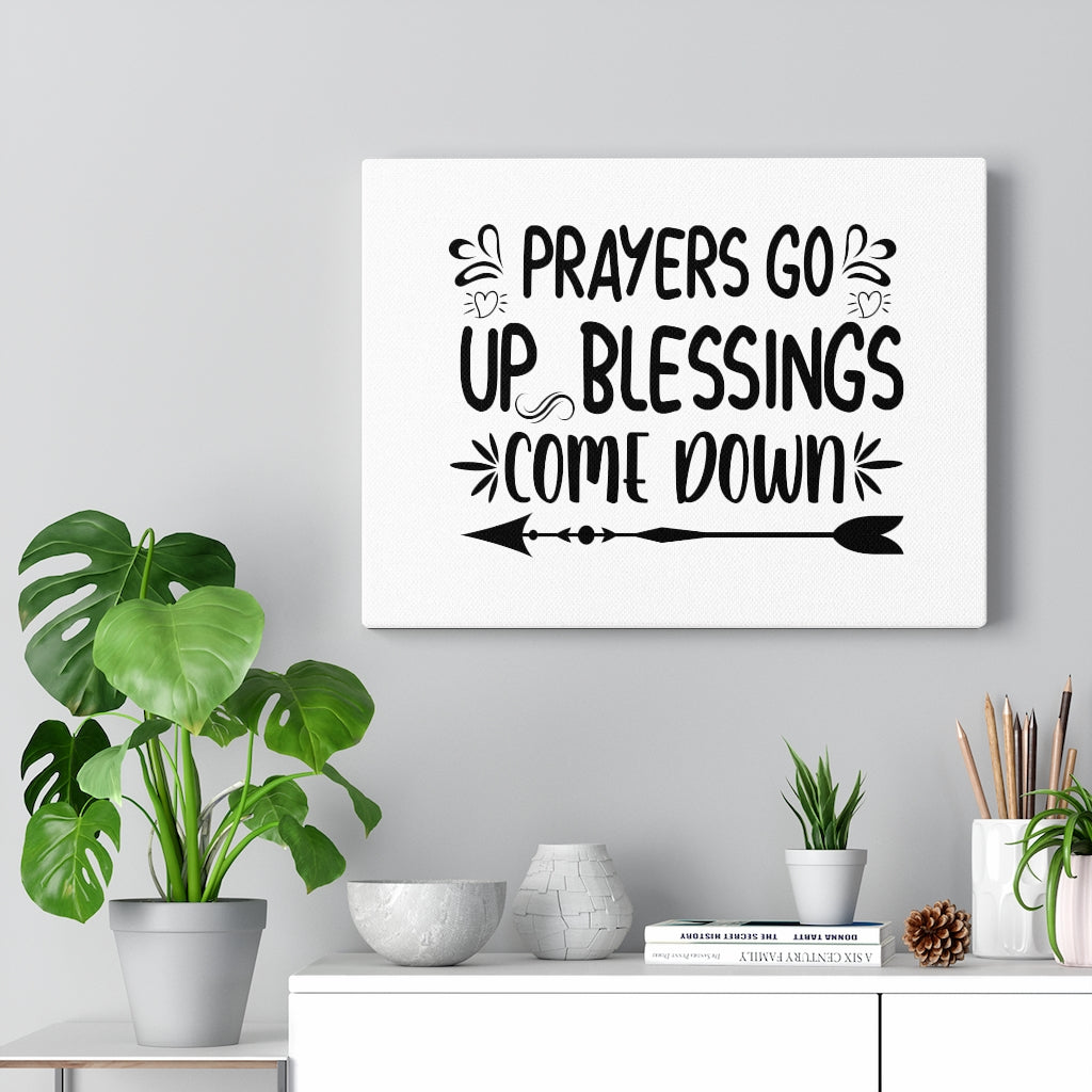 Scripture Walls Prayers Go Up Blessings Come Down Bible Verse Canvas Christian Wall Art Ready to Hang Unframed-Express Your Love Gifts