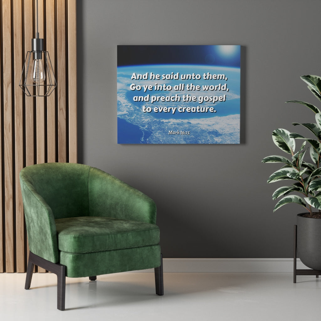 Scripture Walls Preach The Gospel Mark 16:15 Bible Verse Canvas Christian Wall Art Ready to Hang Unframed-Express Your Love Gifts