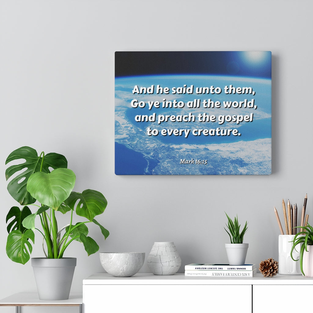Scripture Walls Preach The Gospel Mark 16:15 Bible Verse Canvas Christian Wall Art Ready to Hang Unframed-Express Your Love Gifts