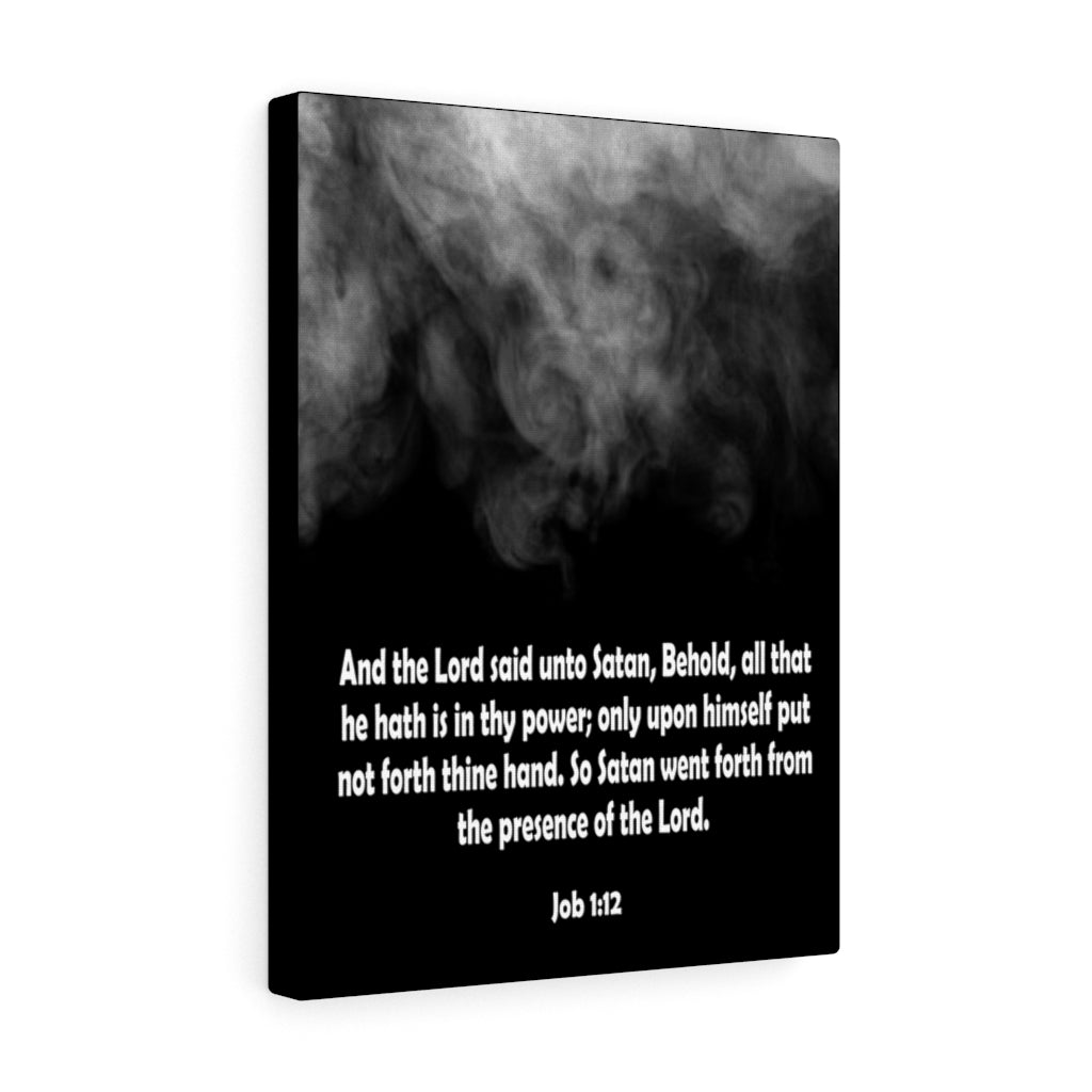 Scripture Walls Presence of the Lord Job 1:12 Bible Verse Canvas Christian Wall Art Ready to Hang Unframed-Express Your Love Gifts