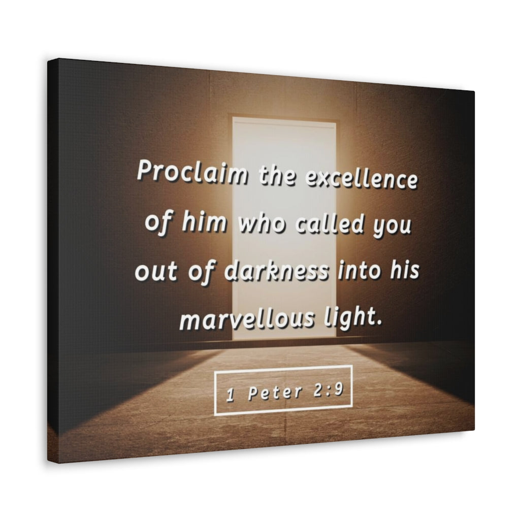 Scripture Walls Proclaim The Excellence 1 Peter 2:9 Bible Verse Canvas Christian Wall Art Ready to Hang Unframed-Express Your Love Gifts