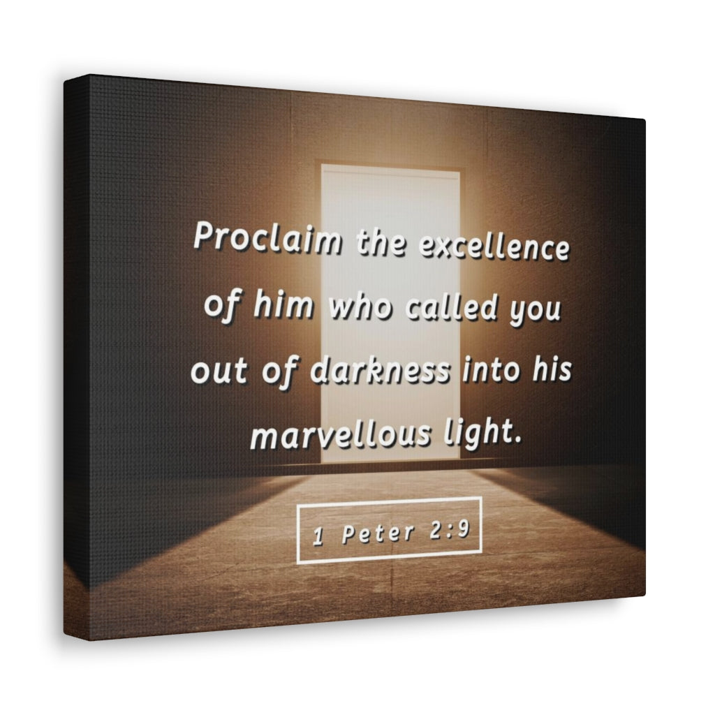 Scripture Walls Proclaim The Excellence 1 Peter 2:9 Bible Verse Canvas Christian Wall Art Ready to Hang Unframed-Express Your Love Gifts