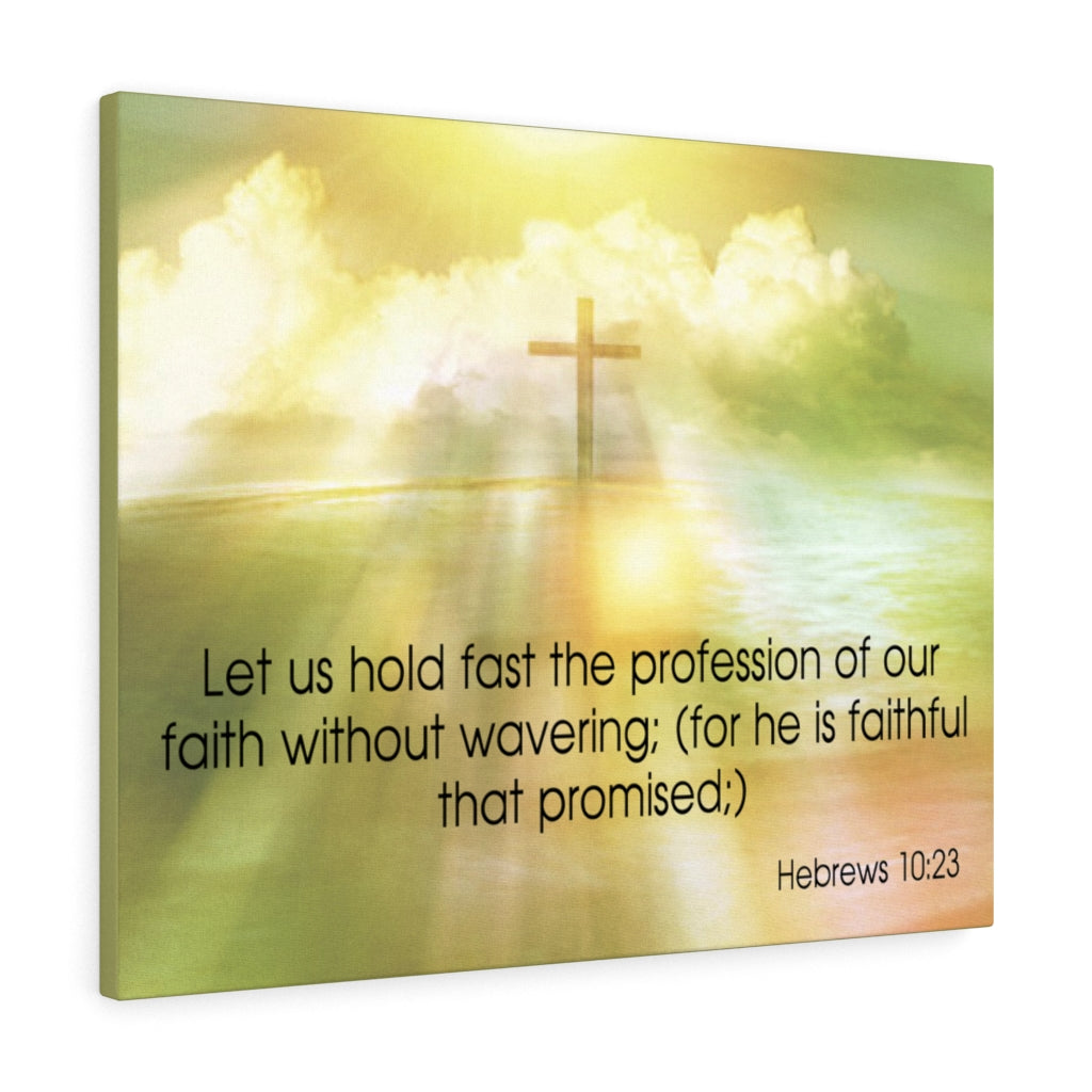 Scripture Walls Profession of Our Faith Hebrews 10:23 Bible Verse Canvas Christian Wall Art Ready to Hang Unframed-Express Your Love Gifts