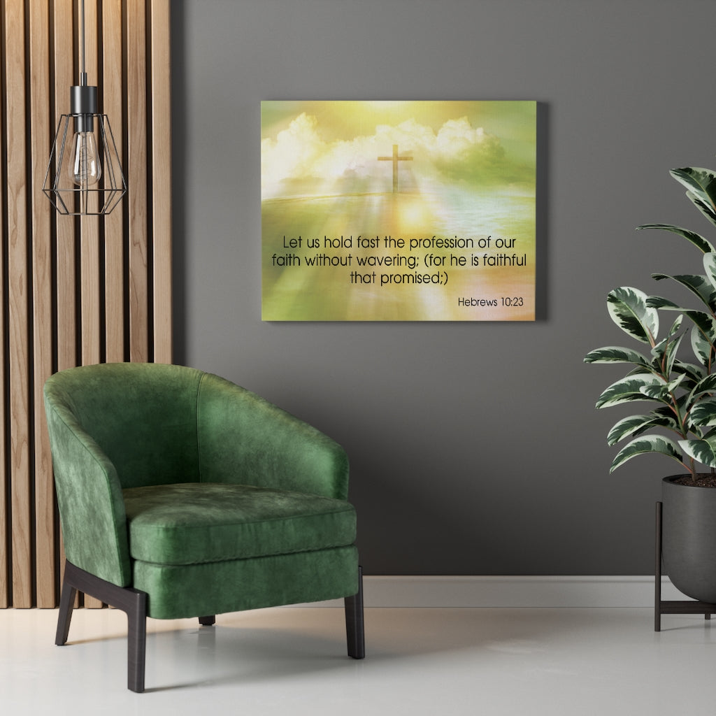 Scripture Walls Profession of Our Faith Hebrews 10:23 Bible Verse Canvas Christian Wall Art Ready to Hang Unframed-Express Your Love Gifts