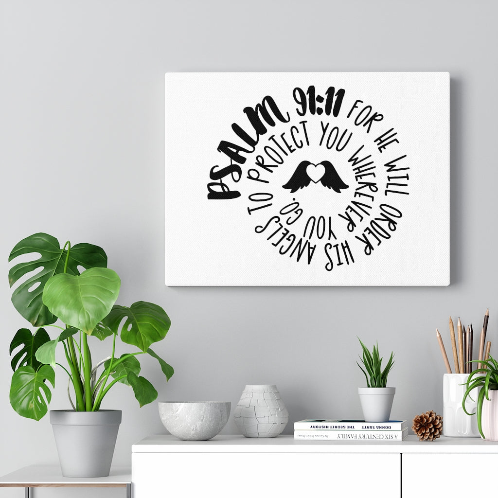 Scripture Walls Protect You Psalm 91:11 Bible Verse Canvas Christian Wall Art Ready to Hang Unframed-Express Your Love Gifts