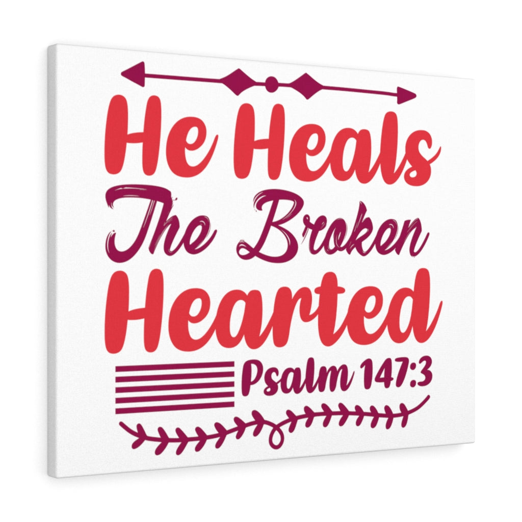 Scripture Walls Psalm 147:3 The Broken Hearted Bible Verse Canvas Christian Wall Art Ready to Hang Unframed-Express Your Love Gifts